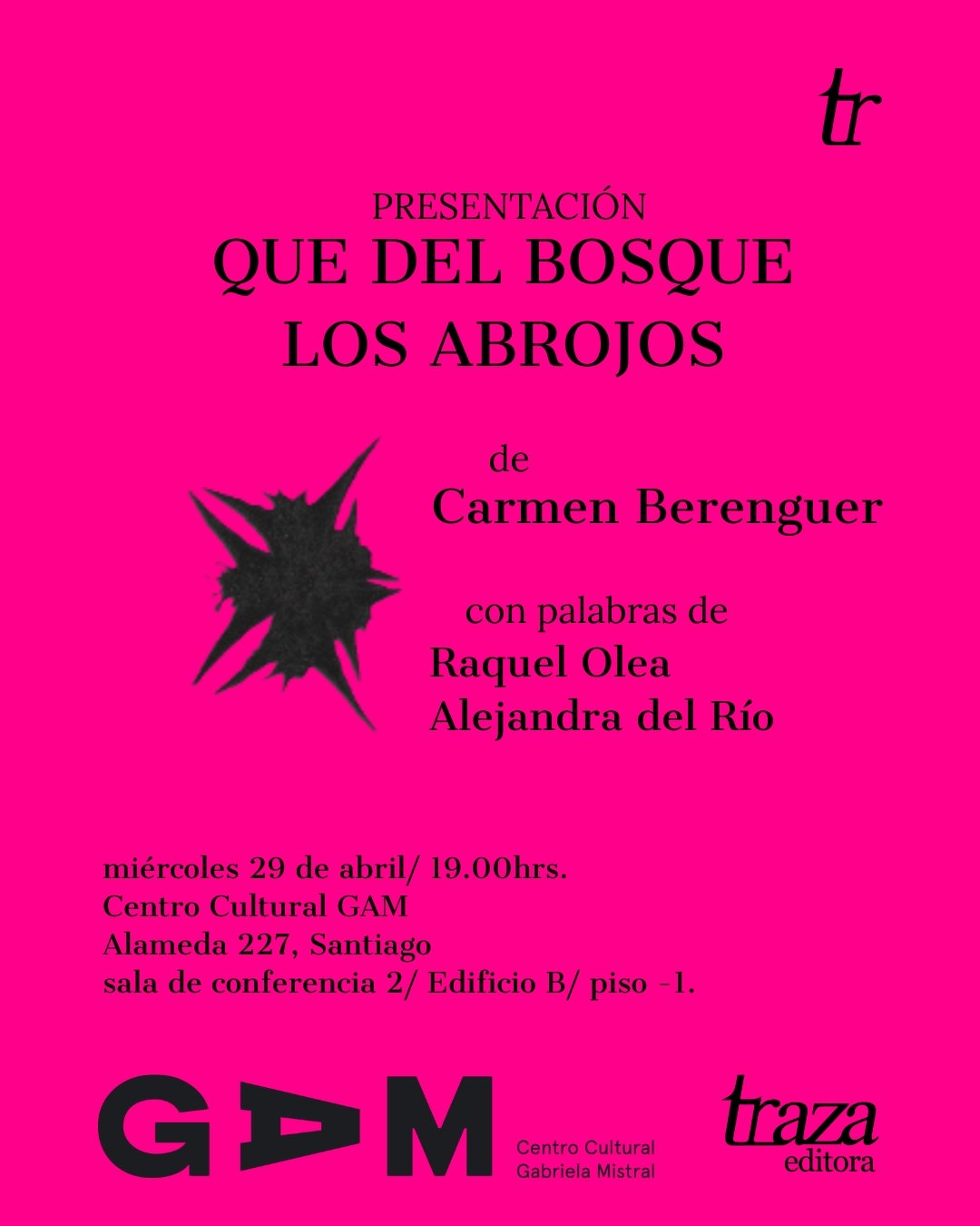 Afiche lanzamiento QUE DEL BOSQUE LOS ABROJOS de Berenguer