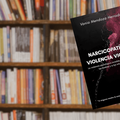 Lanzamiento de libro: NARCICOPATÍA Y VIOLENCIA VICARIA. La violencia psicológica invisible que destruye a las madres y a las infancias